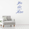 Family Wall Decal - You and Me and Our Three - Vinyl Sticker Bedroom Decor for Home, Living Room or Family Room Decoration