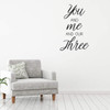 Family Wall Decal - You and Me and Our Three - Vinyl Sticker Bedroom Decor for Home, Living Room or Family Room Decoration