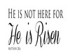 Religious He is Not Here for He is Risen Quote Vinyl Wall Sticker