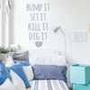 Volleyball Quote Bump It, Set It, Kill It, Dig It with Volleyball Heart Vinyl Wall Decal Sticker