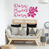 Dorm Room Decor Vinyl Wall Decoration for Women - "Dorm Sweet Dorm" Lettering with Rose Silhouette Design