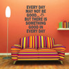 Every Day May Not Be Good Vinyl Wall Decal With Owl Image For Home Decoration