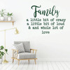 Family Saying Wall Decor - A Little Bit Of Crazy - Vinyl Art Lettering Decals for Living Room, Kitchen, Bedroom or Office