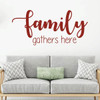Family Wall Decal - Family Gathers Here - Vinyl Art for Living Room, Bedroom or Home Decor