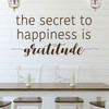 Family Wall Decal - The Secret To Happiness Is Gratitude - Vinyl Art for Living Room, Bedroom or Home Decor