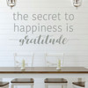 Family Wall Decal - The Secret To Happiness Is Gratitude - Vinyl Art for Living Room, Bedroom or Home Decor