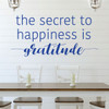 Family Wall Decal - The Secret To Happiness Is Gratitude - Vinyl Art for Living Room, Bedroom or Home Decor