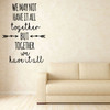 Family Wall Decals - We May Have It all Together with Arrow Design - Vinyl Art for Living Room or Home Decor