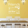Friends Wall Decal - Are Like Stars - Motivational Quote for Home Decor, Living Room or Kitchen Decoration