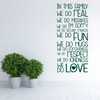 Great Wall Decal for the Whole Family ' 'In This Family We Do, Fun, Hugs, Respect, Kindness, Love' ' Available in Small and Large Sizes and 25 Different Bright Colors