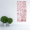 Great Wall Decal for the Whole Family ' 'In This Family We Do, Fun, Hugs, Respect, Kindness, Love' ' Available in Small and Large Sizes and 25 Different Bright Colors
