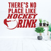 Hockey Stick Wall Decor - There is No Place - Player Shooting Puck - Vinyl Sticker Decoration for Boys Bedroom, Playroom or Man Cave