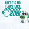 Hockey Stick Wall Decor - There is No Place - Player Shooting Puck - Vinyl Sticker Decoration for Boys Bedroom, Playroom or Man Cave