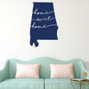 Home Sweet Home Alabama Wall Decal - State Silhouette Vinyl Art for Home Decor, Living Room or Family Room Decoration