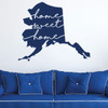 Home Sweet Home Alaska Wall Decal - State Silhouette Vinyl Art for Home Decor, Living Room or Family Room Decoration