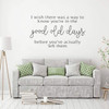 Home Vinyl D'cor ' 'Good Old Days' ' Decoration for Bedroom, Living Room Entryway and Hallways ' Available in Small and Large Sizes and 25 Different Bright Colors