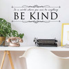 Inspirational Wall Decal - Be Kind Vinyl Wall Decal 'In A World Where You Can Be Anything Be Kind' - Decor for Home, Classroom, Office - Removable Stickers for Home, Bedroom, School, Family Room or Office - Custom Sizes and Colors Fit Any Themed