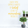 Inspirational Wall Decal - Over Time Simple Habits - Vinyl Art for Home, Bedroom or Living Room Decor