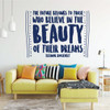 Inspirational Wall Decal - The Future Belongs To Those Who Believe - Eleanor Roosevelt Vinyl Art for Home, Bedroom or Living Room Decor