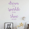 Inspirational Wall Decal for Girls - Dream Big Sparkle More Shine Bright - Vinyl Sticker Art Decoration for Teen's Bedroom or Playroom Decor