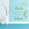Inspiring Affirmation Wall Decals - "Love Dream Trust Believe" with Flower Silhouettes - Vinyl Lettering Home Decor for Living Room, Bedroom - Available in Black, White, Yellow, Pink, Other Colors
