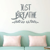 Just Breathe Inspirational Vinyl Wall Decal