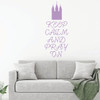 LDS Wall Decal - Keep Calm And Pray On - Vinyl Decoration for Home, Bedroom, Living Room or Nursery Decor