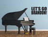 Let's Go Brandon Decal Vinyl Decor