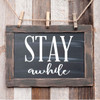 Living Room Wall Decor - Stay Awhile - Vinyl Art Decoration For Home, Bedroom or Family Room