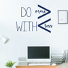 Motivational Wall Decal - Do More With Less - Inspirational Vinyl Decorations for Home, Bedroom or Living Room Decor