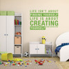 Motivational Wall Decal - Life is About Creating Yourself - Inspirational Vinyl Sticker Decor for Home, Kid's Bedroom, Office, Sports Team, School Classroom