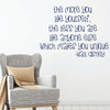Motivational Wall Decal - The More You Like Yourself - Inspirational Vinyl Decorations for Home, Bedroom or Living Room Decor