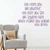 Motivational Wall Decal - The More You Like Yourself - Inspirational Vinyl Decorations for Home, Bedroom or Living Room Decor
