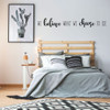 Motivational Wall Decal - We Believe What We choose To See - Vinyl Sticker Art for Home Decor, Bedroom or Living Room Decoration