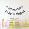 Nursery Wall Decal - Welcome Baby - Personalized Vinyl Decor for Children's Bedroom or Playroom Decoration