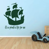 Pirate Ship Wall Decal - It's a Pirate's Life for Me - Vinyl Decor for Boys Room, Playroom or Nursery