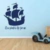 Pirate Ship Wall Decal - It's a Pirate's Life for Me - Vinyl Decor for Boys Room, Playroom or Nursery