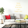 Positive Wall Decal - So Make it Count - Vinyl Decor for Bedroom, Home Decor or Living Room Decoration