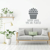 Potted Plant Wall Decal - Bloom Where You Are Planted - Vinyl Art for Living Room, Bedroom or Home Decor