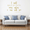 Proverbs Wall Decal - I Will Walk By Faith - Vinyl Scripture And Christian Home Bathroom Decor - Church Decoration