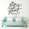 Room Wall Decor - Christian Wall Decoration - Be Strong and Take Heart Removable Sticker - Psalm 31:29 Vinyl Scripture Lettering - Religious Home Decor - Custom Sizes and Colors Match Any Themed Living Space