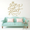 Room Wall Decor - Christian Wall Decoration - Be Strong and Take Heart Removable Sticker - Psalm 31:29 Vinyl Scripture Lettering - Religious Home Decor - Custom Sizes and Colors Match Any Themed Living Space