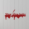 Slice Slice Baby Vinyl Decal ' Spooky door decal ' Halloween Door Decal