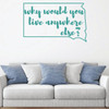 South Dakota Wall Decal - Why Would You Live Anywhere Else - State Vinyl Art Silhouette for Home Decor, Living Room or Family Room Decoration