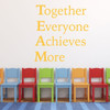 TEAM Motivational Decals - Vinyl Wall Decor for Sports, Classroom, Family - Teamwork Inspirational Quote - Together Everyone Achieves More Acronym