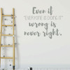 Teen inspirational Wall Decal - Even If Everyone is Doing It - Religious Decoration for Bedroom, Living Room or Home Decor