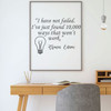 Thomas Edison Wall Decal - I Have Not Failed - Motivational Vinyl Quotes for Home, Bedroom or Living Room Decor - Decal Only - Frame Not Included