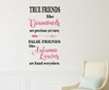 True Friends Wall Decal Quote - Friendship Themed Vinyl Lettering
