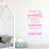 Unicorn Wall Decal - Always Be A Unicorn - Vinyl Decor For Girl's Bedroom, Playroom or Bathroom - Kids Home Decorations