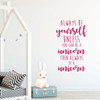 Unicorn Wall Decal - Always Be A Unicorn - Vinyl Decor For Girl's Bedroom, Playroom or Bathroom - Kids Home Decorations